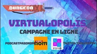 Miniature : Campagne Virtualopolis: Jeu de rôle basé sur .Dungeon (Partie 4)
