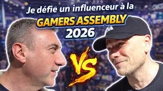 Miniature : Je défie un influenceur à la Gamers Assembly 2026