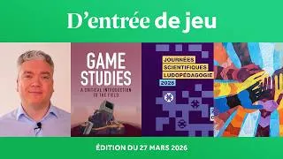 Miniature : D'entrée de Jeu #51 - L'émission mensuelle de l'actualité de la recherche scientifique sur le jeu