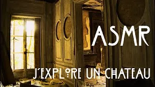 Miniature : ASMR FRANÇAIS - URBEX, exploration d'un chateau