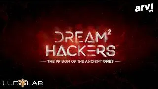Miniature : ARVI VR - DREAMHACKERS 2 - Trailer - Escape Game VR