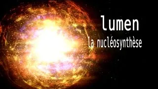 Miniature : Lumen: la nucléosynthèse #4
