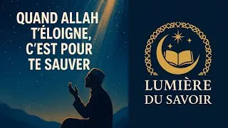 Miniature : Quand Allah t’éloigne, c’est pour te sauver 🕊️| Rappel spirituel pour les cœurs blessés #motivation