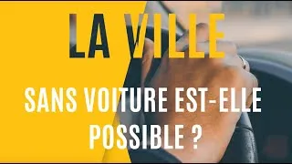 Miniature : La ville sans voiture, mythe ou futur possible ?