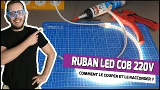 Miniature : Ruban LED COB 220V, comment le couper et le raccorder électriquement ?