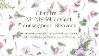 Miniature : "Les Misérables" Partie 1 "Fantine"   Livre  1   "Un juste"