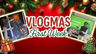 Miniature : VLOGMAS : First Week