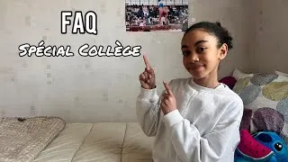 Miniature : FAQ SPÉCIAL COLLÈGE 