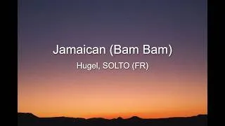 Miniature : Jamaican (Bam Bam)(Lyrics Video)