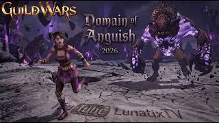 Miniature : Domain of Anguish in 2026 - Full Playthrough with Mallyx [Guild Wars Reforged]