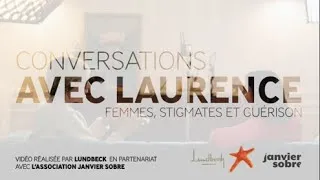 Miniature : Conversations avec Laurence - Femmes, stigmates et guérison