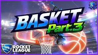 Miniature : Rocket League Basket : Partie 3 !