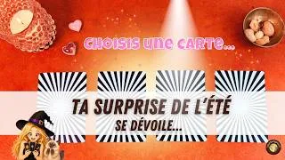 Miniature : 🤩🎁 QUELLE SURPRISE T'ATTEND CET ÉTÉ ? ☀️🌴🔮 Tirage à choix · Guidance temporelle