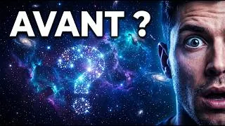 Miniature : Avant le Big Bang… il n’y avait PAS de “avant” (et ça change tout)