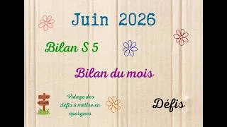 Miniature : Juin 2026 - Bilan S5 + Mois et Vidage des défis pour mettre en épargnes #enveloppesbudget #économies