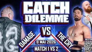 Miniature : Show "Dilemme" - Ben Damage vs. The Cry