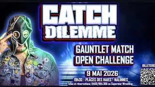 Miniature : Show "Dilemme" - Open Challenge Gauntlet Match