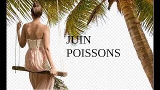 Miniature : JUIN 2026 POISSONS Un souhait se realise