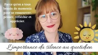 Miniature : L'importance du silence - Quand on est sensible et introspectif 🌥️