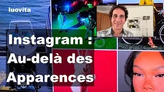 Miniature : Cette vidéo va te faire réfléchir sur Instagram, les secrets cachées, de LUOVITA.COM