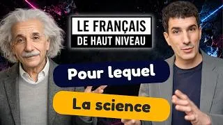 Miniature : Le français à haut niveau - la science - pour lequel, laquelle, lesquels, lesquelles - pro. relatif