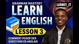 Miniature : POSER DES QUESTIONS EN ANGLAIS : La Formule Secrète Révélée (Leçon 3)