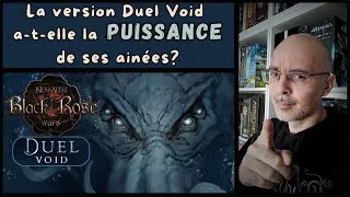Miniature : Duel Void : règles et avis de ce Black Rose Wars pour 2