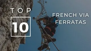 Miniature : TOP 10 VIA FERRATAS FRANCE