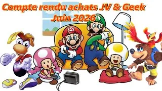 Miniature : Compte rendu achats Jeux vidéo & Geek Juin 2026