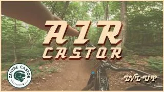 Miniature : AIR CASTOR - 4 Sentiers de Sauts qui s'enchaînent à Centre Castor ! POV