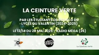 Miniature : La Ceinture Verte de Romans : un projet de com des BTS agronomie - Le 13/14 du 20/05/25 Radio Méga