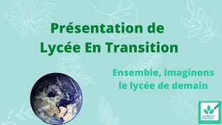Miniature : Présentation de Lycée en Transition