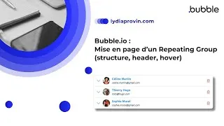 Miniature : Bubble.io - Repeating Group : mise en page simple et propre (groupe, header, hover)
