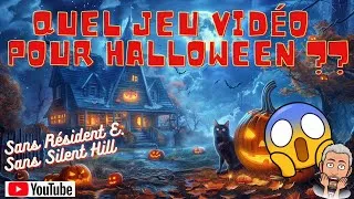 Miniature : #227 - Quel jeu vidéo pour Halloween ?? ^^