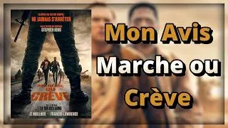 Miniature : Mon Avis sur le Film Marche ou Crève ! [Adaptation d'un livre de Stephen King]