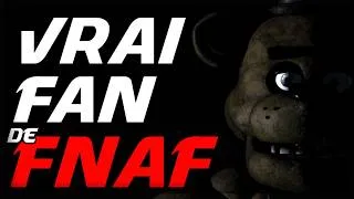 Miniature : VOUS N'ÊTES PAS UN VRAI FAN DE FNAF ! [Parlons des fameux "Vrais Fans" insupportable de FNAF]