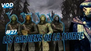 Miniature : [VOD] SKYRIM RP #27 - Les GARDIENS de la TOURBE - (Keizaal Online FR)