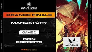 Miniature : Lyon e-Sport 2022 - Tournoi Valorant - Mandatory vs CGN Esport - Grande Finale - Game 2