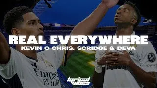 Miniature : Kevin O Chris, Scridge, DEVA - Real Everywhere (Letra/Lyrics/Paroles)