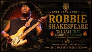 Miniature : Once Upon A Time… Robbie Shakespeare 1953~2021 🔥 Original Bass Reggae Tribute EN/FR