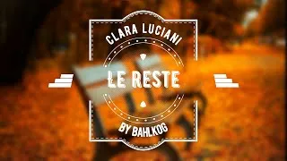 Miniature : [LYRICS] Clara Luciani - Le reste