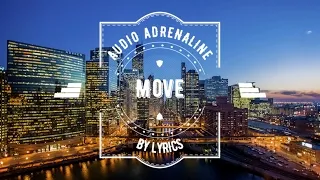 Miniature : [LYRICS] Move - Audio Adrenaline