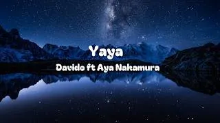 Miniature : Davido - (Yaya) ft. Aya Nakamura (Official Lyrics)