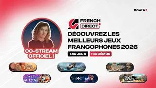 Miniature : ActuGaming French Direct - Jour 3