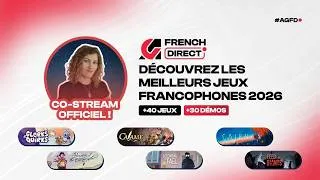 Miniature : ActuGaming French Direct - Jour 2