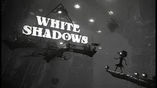 Miniature : Découverte de White Shadows : Un platformer narratif et captivant ! 🌙✨