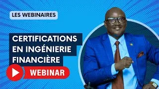 Miniature : WEBINAIRE - N/Certifications en ingénierie financiere 2021