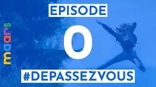 Miniature : LANCEMENT - #DEPASSEZVOUS Challenge by maars - Épisode 0