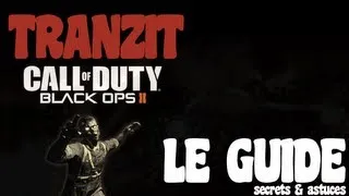 Miniature : Guide du mode TRANZIT (Zombie) - Les Secrets & Astuces Black Ops 2
