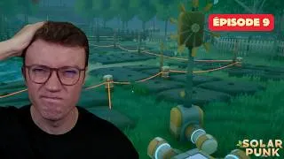 Miniature : Solarpunk : Nous continuons à automatiser nos productions ! EP9